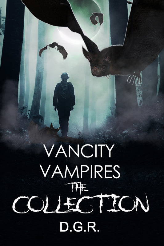 Vancity Vampires The Collection